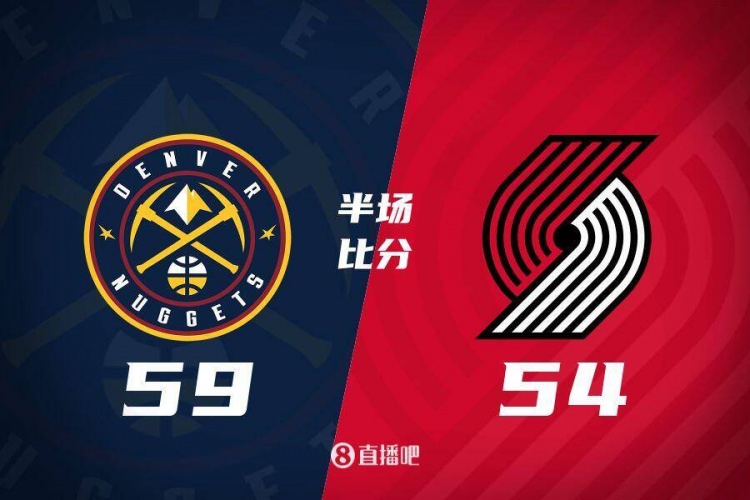 半場戰(zhàn)報(bào)：威少15分2板2助2斷 戈登13分 掘金領(lǐng)先開拓者5分